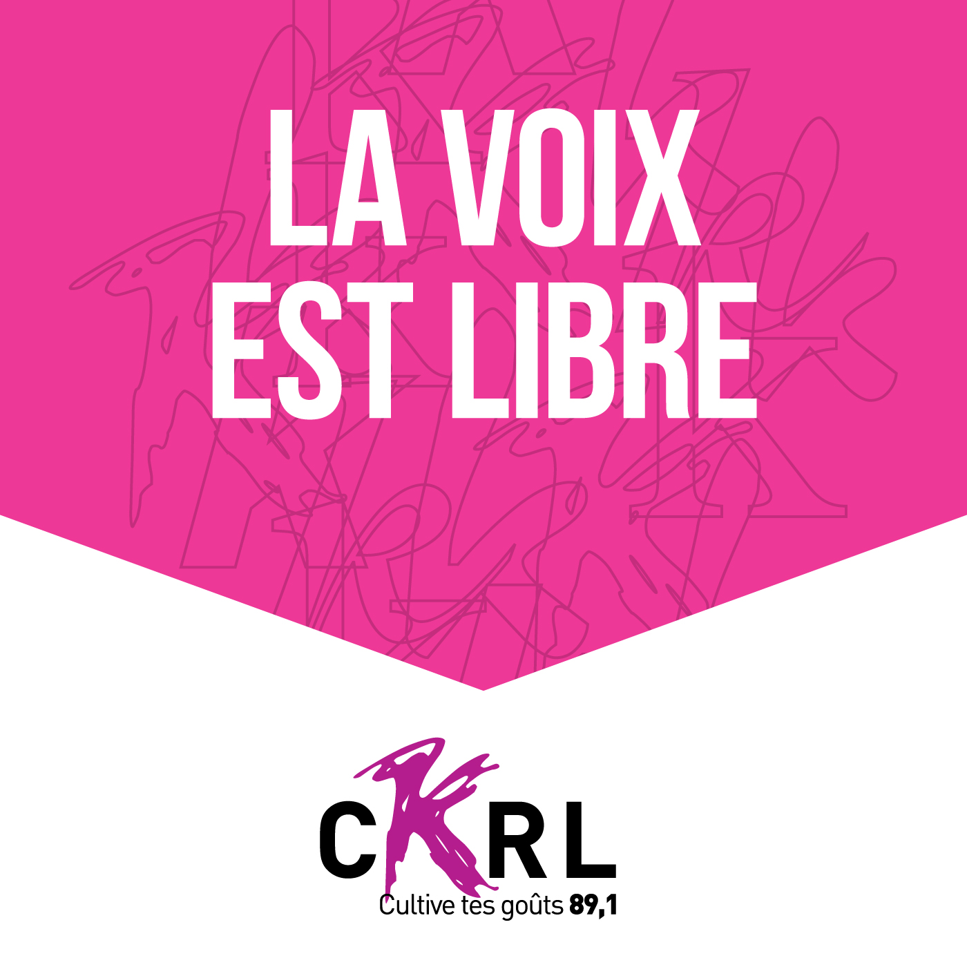 CKRL : La voix est libre